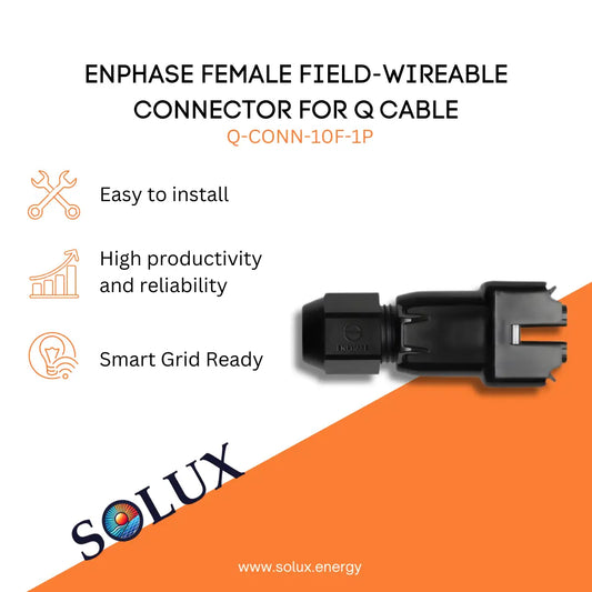 Enphase Field Wireable Connectors Female Q-CONN-10F-1P infographic: easy to install, reliable, and Smart Grid Ready.