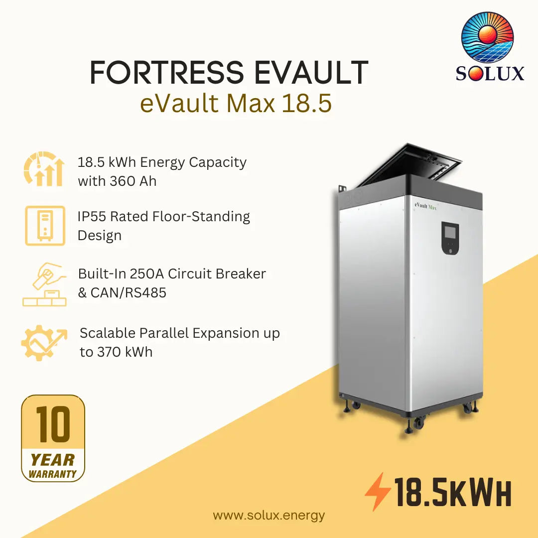 SOLUX Fortress Evault eVault Max 18.5 promotional graphic showing a tall silver and black industrial battery storage unit on a light background with feature callouts and a 10-year warranty badge.