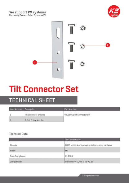 Technical data sheet for the 4000505 tilt connector, detailing the mill-finish 6000 series aluminum splice plate and accompanying T-bolt hardware for K2 CrossRail systems.