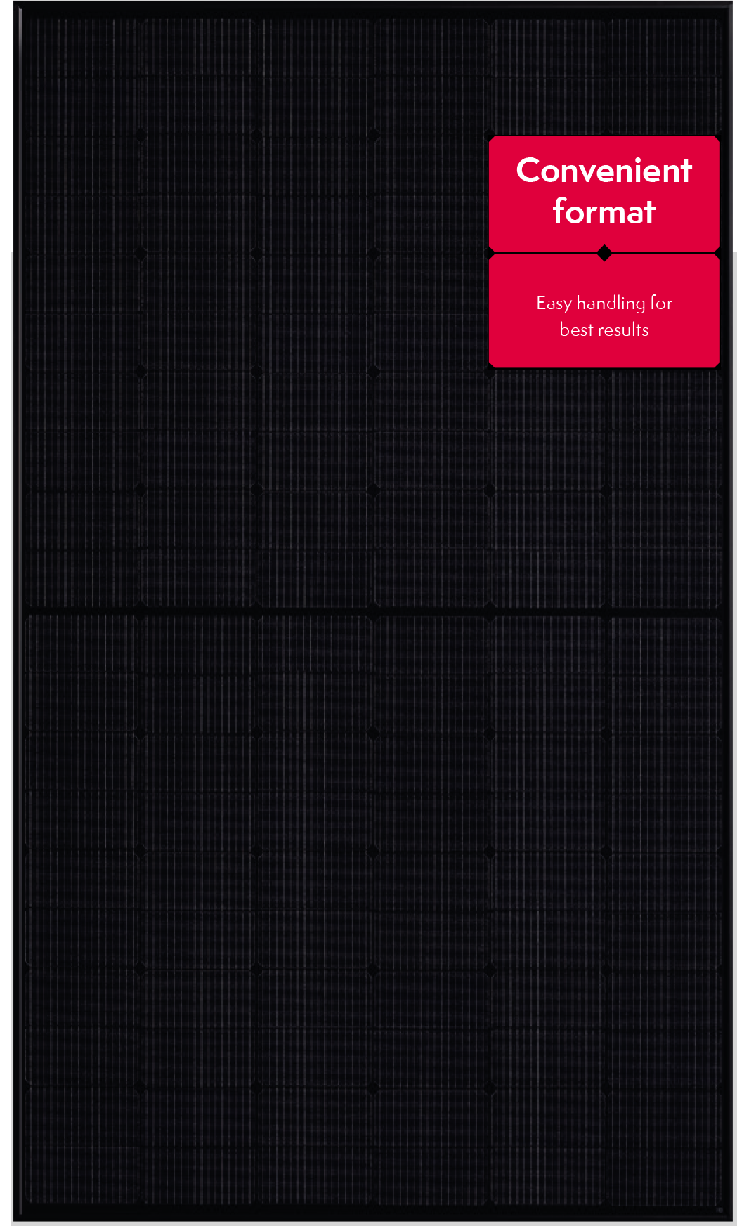A black textured solar panel shown flat against a black background, with a bright red label in the top-right that reads 'Convenient format' and 'Easy handling for best results.'.