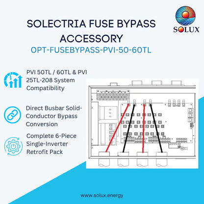 Yakasawa Solectria OPT-FUSEBYPASS-PVI-50-60TL Fuse Bypass Kit