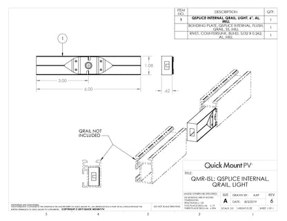 Technical engineering drawing for the QMR-ISL-A-15 solar splice (QSplice Internal, QRail Light), featuring a dimensional diagram showing a 6.00-inch total length and 1.08-inch height. The drawing includes an isometric view demonstrating how the internal splice slides into the QRail Light profile to provide structural connection and integrated bonding.