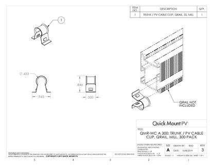 Technical engineering drawing for the QMR-WC-A-300 Solar Wire Management Clips (Trunk / PV Cable Clip, QRail, Mill), featuring multi-view dimensions and a diagram of the clip mounting onto a QRail section. The document specifies a .433-inch internal diameter for the cable loop, a .945-inch base width, and a .846-inch height, noting that the 304 stainless steel clips are sold in a 300-pack.