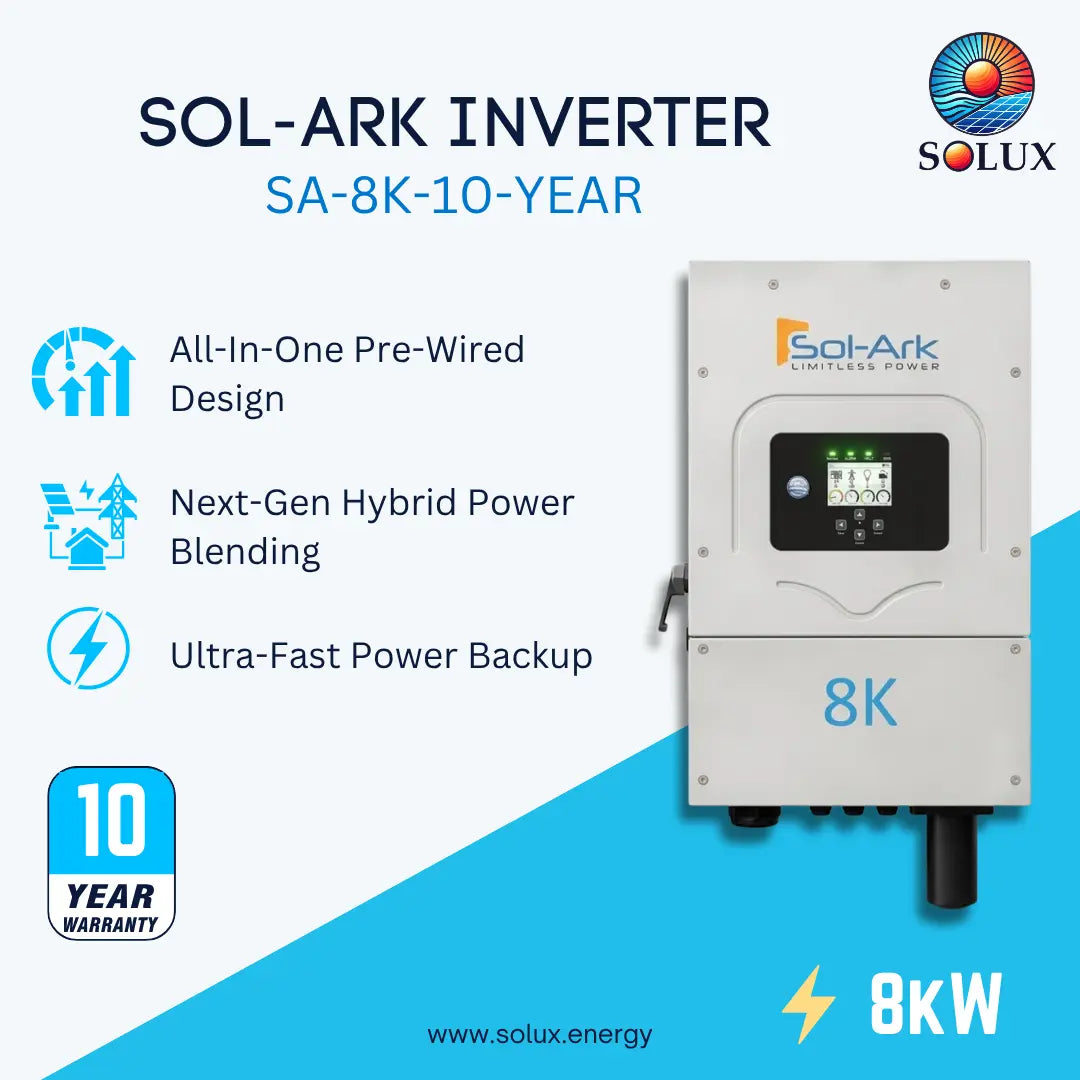 SOL-ARK Inverter SA-8K-10-Year by Solux, a 8kW all-in-one pre-wired hybrid power system. The product is a light gray rectangular unit with a digital display screen on the front, set against a white and blue graphic background with feature callouts and a 10-year warranty badge.