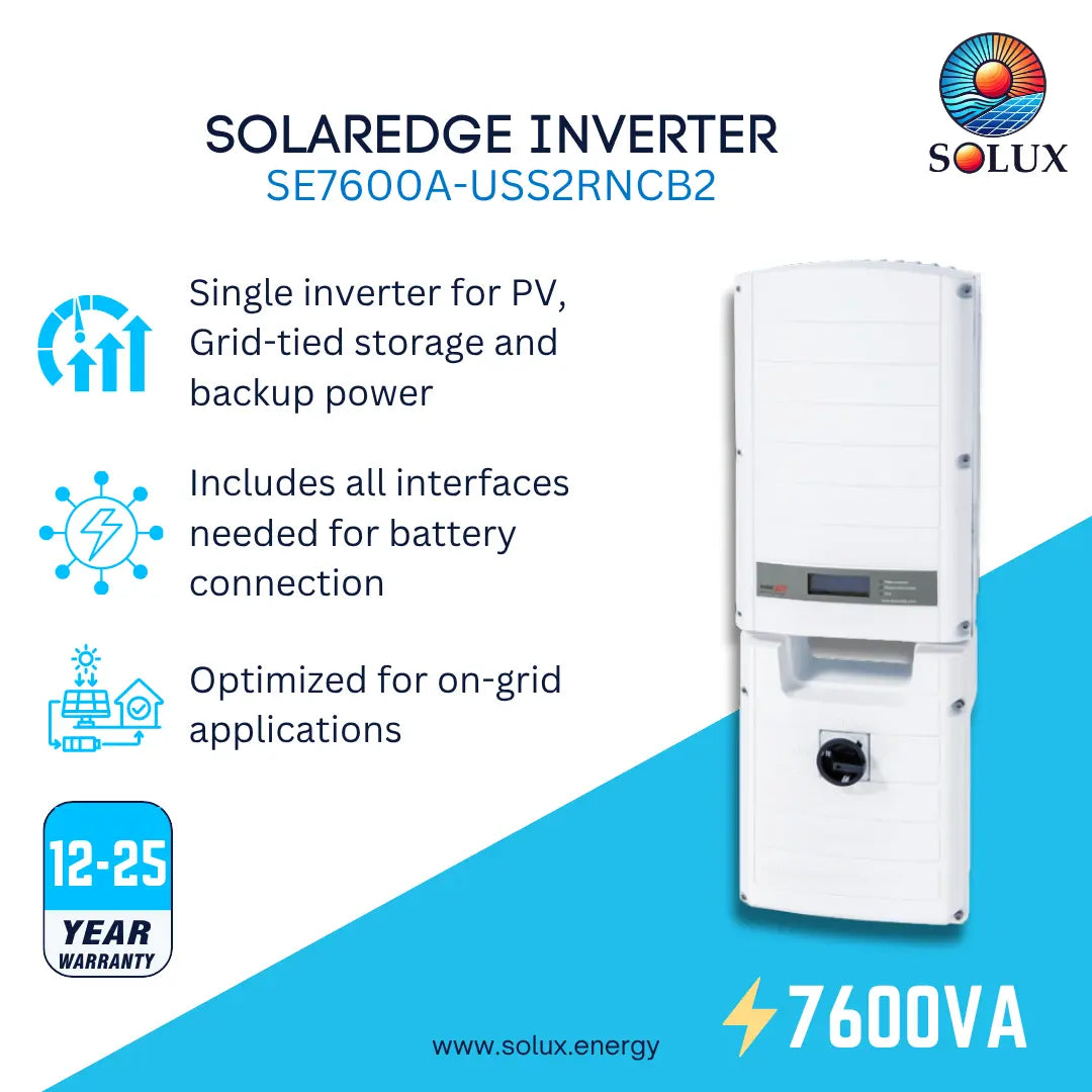 SOLUX Solaredge Inverter SE7600A-USS2RNCB2, a white single-phase inverter unit with a digital display and front connection port, shown on a blue and white promotional background with product features and a 12-25 year warranty badge.