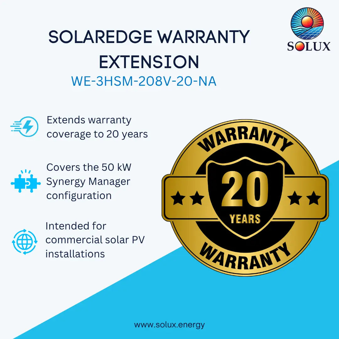 Promotional graphic for a Solaredge warranty extension, showing the Solux logo, product text 'SOLAREdge WARRANTY EXTENSION WE-3HSM-208V-20-NA,' feature bullet points, and a large gold-and-black 20-year warranty seal on a white and blue background.