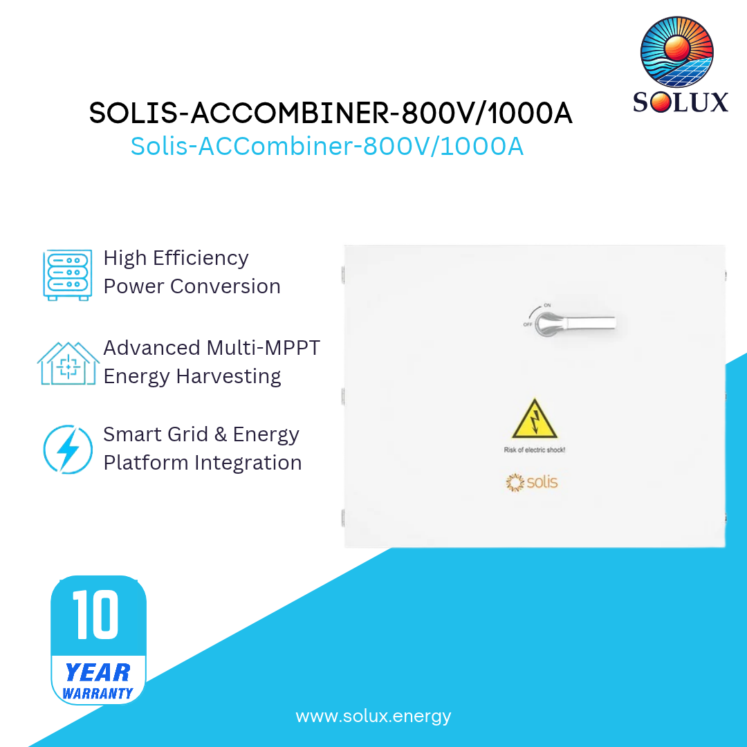 Solis-ACCombiner-800V/1000A - 5 year Standard Warranty (Tariff Pricing)