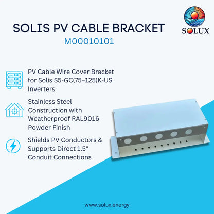 A promotional product graphic for a SOLIS PV Cable Bracket by Solux, showing a silver metal cable cover bracket on a white and blue background with text describing its stainless steel construction, weatherproof powder finish, and compatibility with Solis inverters.