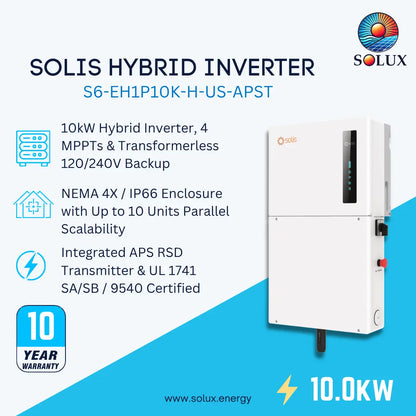 SOLIS Hybrid Inverter S6-EH1P10K-H-US-APST in a white rectangular enclosure with a digital display, shown on a blue and white promotional background with product features and a 10-year warranty badge.