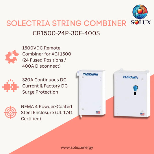 Promotional graphic for the Solux Solectria String Combiner CR1500-24P-30F-400S, showing two white Yaskawa electrical cabinets on a light beige and coral background with feature callouts.